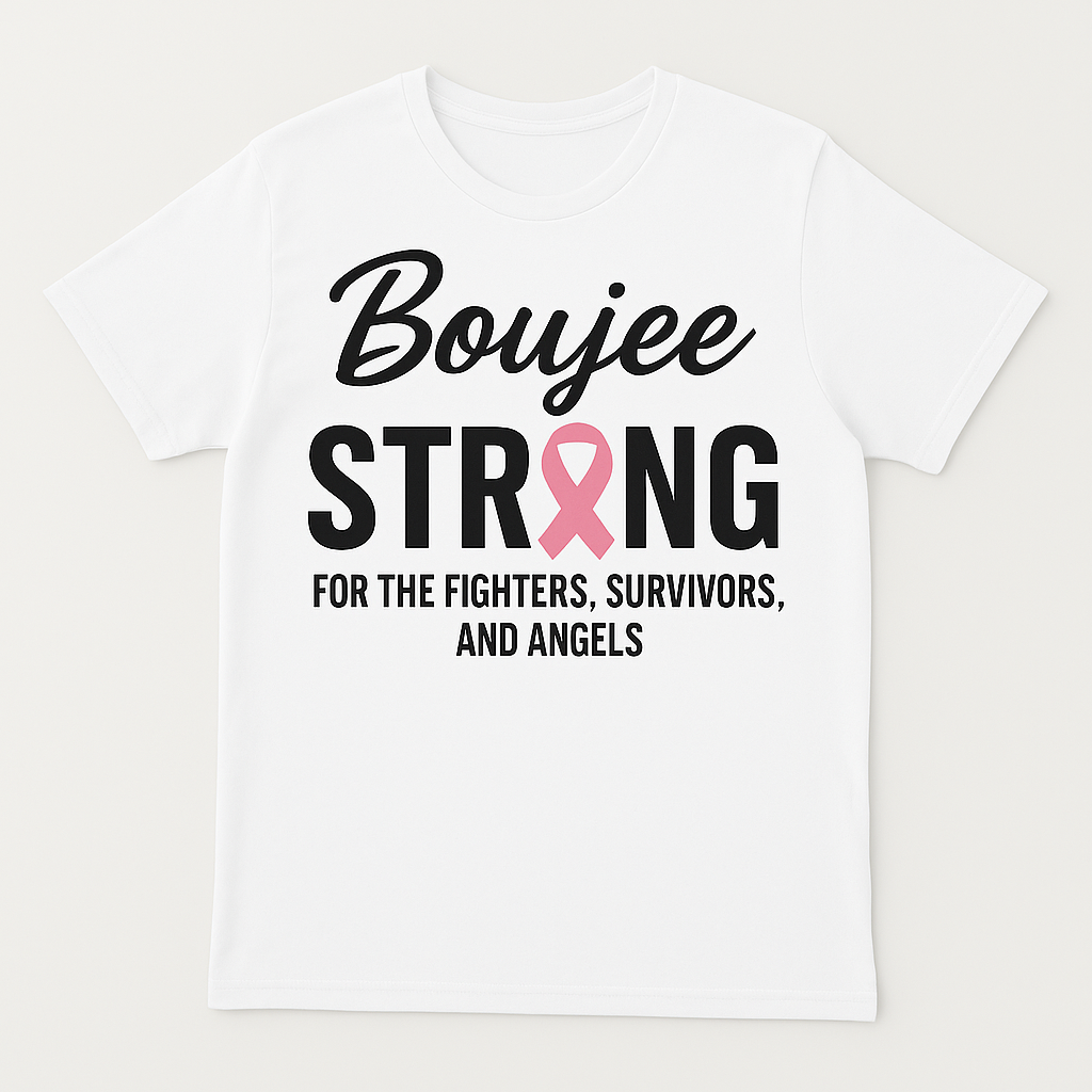 Boujee & Strong Tee
