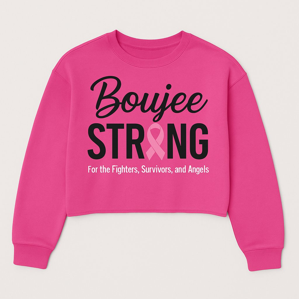 Boujee & Strong Sweatshirt
